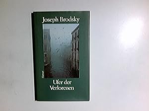 Ufer der Verlorenen. Aus dem Amerikan. von Jörg Trobitius