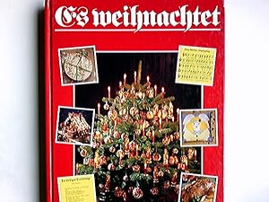 Imagen del vendedor de Es weihnachtet - Das groe Weihnachtsbuch a la venta por Antiquariat Buchhandel Daniel Viertel