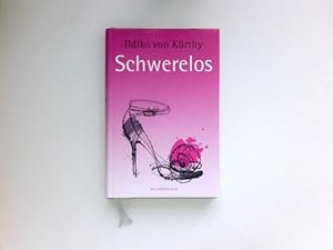 Seller image for Schwerelos : Roman. Mit Ill. von Tomek Sadurski. for sale by Antiquariat Buchhandel Daniel Viertel
