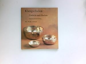 Seller image for Klangschalen, Zimbeln, Glocken : for sale by Antiquariat Buchhandel Daniel Viertel