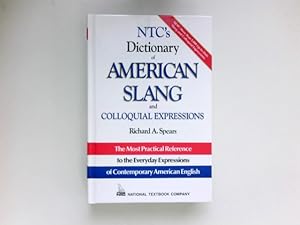 Image du vendeur pour NTC's Dictionary of American Slang and Colloquial Expressions : mis en vente par Antiquariat Buchhandel Daniel Viertel