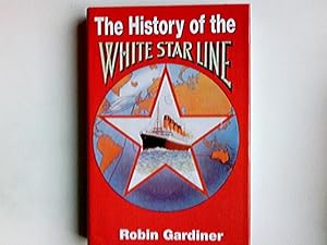 The History of the White Star Line