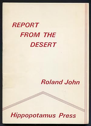 Bild des Verkufers fr Report from the Desert: Poems 1970 - 1972 zum Verkauf von Between the Covers-Rare Books, Inc. ABAA