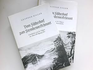 Vom Fischerdorf zum Fremdenverkehrsort. 2 Bände. Teil I: Geschichte St. Gilgens und des Aberseela...