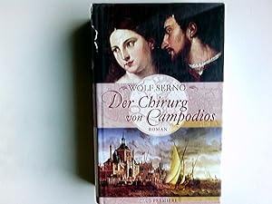 Seller image for Der Chirurg von Campodios : Roman. Club-Premiere for sale by Antiquariat Buchhandel Daniel Viertel