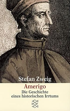 Bild des Verkufers fr Amerigo : die Geschichte eines historischen Irrtums. Fischer ; 9241 zum Verkauf von Antiquariat Buchhandel Daniel Viertel