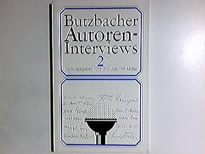 Immagine del venditore per Butzbacher Autoren-Interviews; Teil: 2 venduto da Antiquariat Buchhandel Daniel Viertel