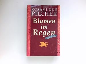 Bild des Verkufers fr Blumen im Regen : Erzhlungen. dt. von Dorothee Asendorf; Das blaue Zimmer / dt. von Margarete Lngsfeld und Ingrid Altrichter; [Gesamtw.] : Erzhlungen. zum Verkauf von Antiquariat Buchhandel Daniel Viertel