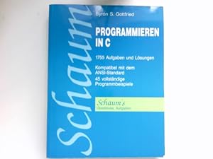 Seller image for Programmieren in C : [bers.: Peter Hamm] / Schaum's outline. for sale by Antiquariat Buchhandel Daniel Viertel