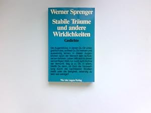 Stabile Träume und andere Wirklichkeiten : Gedichte