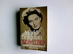 Bild des Verkufers fr Mein Leben. von Ingrid Bergman u. Alan Burgess. [Ins Dt. bertr. von Bernd Lubowski] / Ullstein ; Nr. 20481 zum Verkauf von Antiquariat Buchhandel Daniel Viertel