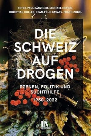 Seller image for Die Schweiz auf Drogen for sale by Wegmann1855