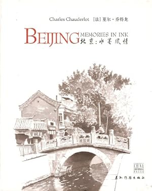 Bild des Verkufers fr Bejing: Memories in Ink zum Verkauf von WeBuyBooks