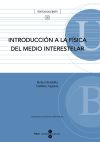 Imagen del vendedor de Introduccin a la fsica del medio interestelar a la venta por AG Library