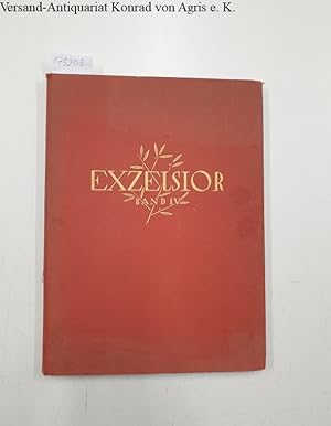 Exzelsior - Band IV. Fünfzig Musikalische Erfolge. Für Klavier allein und Gesang und Klavier.