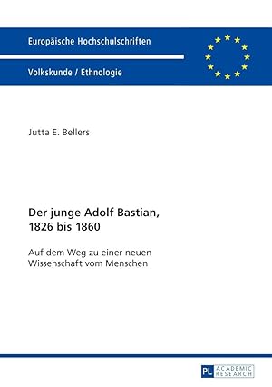 Seller image for Der junge Adolf Bastian, 1826 bis 1860 for sale by moluna