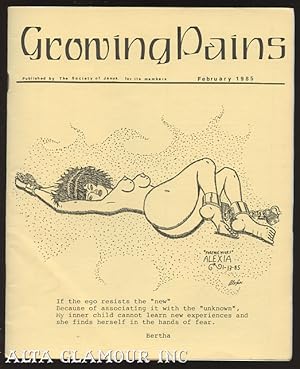 GROWING PAINS - February 1985; Published by The Society of Janus for its Members