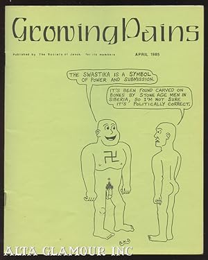 GROWING PAINS - April 1985; Published by The Society of Janus for its Members