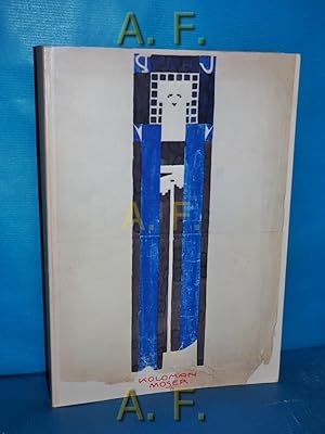 Bild des Verk�ufers f�r Koloman Moser 1868 - 1918 : �sterreich. Museum f�r Angewandte Kunst, 18. Mai - 15. Juli 1979. Zsstellung u. Gestaltung d. Ausstellung: Oswald Oberhuber , Julius Hummel / Hochschule f�r Angewandte Kunst Wien: Bericht 19 zum Verkauf von Antiquarische Fundgrube e.U.