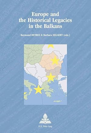 Seller image for Europe and the Historical Legacies in the Balkans for sale by moluna