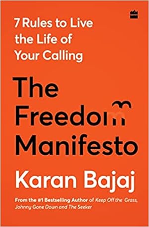 Image du vendeur pour The Freedom Manifesto: 7 Rules to Live a Life of Your Calling mis en vente par Vedams eBooks (P) Ltd