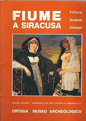 Immagine del venditore per FIUME A SIRACUSA - PITTURE - SCULTURE - DISEGNI EDIPRINT - CATALOGHI - 4 - - ORTIGIA MUSEO ARCHEOLOGICO - 10 MAGGIO - 30 SETTEMBRE 1986 venduto da Libreria Rita Vittadello