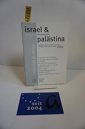 Bild des Verkufers fr israel & palstina - Zeitschrift fr Dialog. Heft 2/2002. zum Verkauf von AphorismA gGmbH