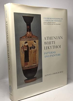 Seller image for Athenian White Lekythoi - Patterns and painters for sale by crealivres