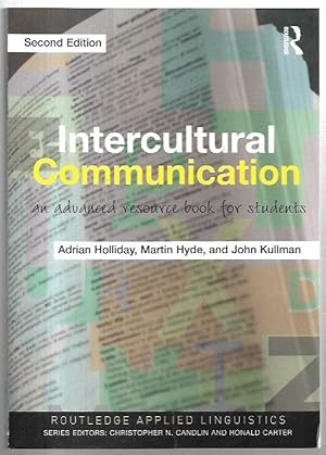 Imagen del vendedor de Intercultural Communication: An advanced resource book for students. Second Edition. a la venta por City Basement Books