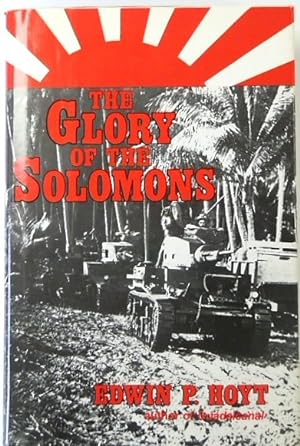 Bild des Verkufers fr The Glory of the Solomons zum Verkauf von PsychoBabel & Skoob Books