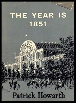 Imagen del vendedor de THE YEAR IS 1851 a la venta por W. Fraser Sandercombe