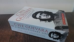 Seller image for Che Guevara: the definitive portrait of one of the twentieth centurys most fascinating historical figures, by critically-acclaimed New York Times journalist Jon Lee Anderson for sale by BoundlessBookstore