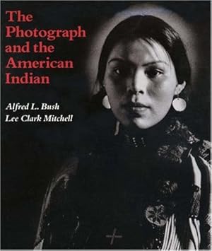 The Photograph and the American Indian