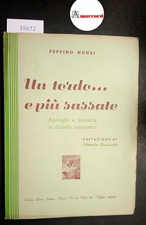 Nunzi Peppino, Un tordo. e più sassate, Roma Nostra, 1949