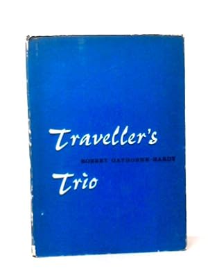 Seller image for Traveller's Trio for sale by World of Rare Books