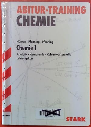 Bild des Verkufers fr Abitur-Training Chemie. Chemie 1: Analytik - Kernchemie - Kohlenwasserstoffe, Leistungskurs, 1. Auflage zum Verkauf von biblion2
