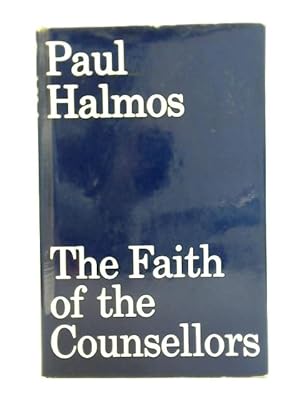 Seller image for Faith of the Counsellors for sale by World of Rare Books