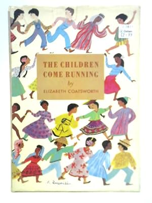 Bild des Verkufers fr The Children Come Running zum Verkauf von World of Rare Books