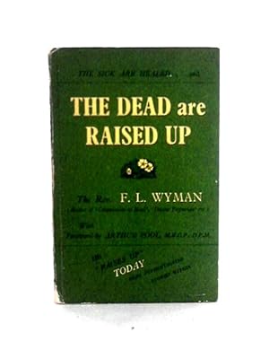 Immagine del venditore per The Dead are Raised Up venduto da World of Rare Books