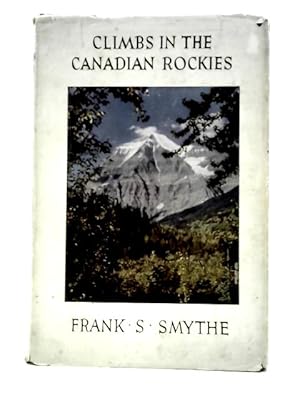 Seller image for Climbs In The Canadian Rockies for sale by World of Rare Books