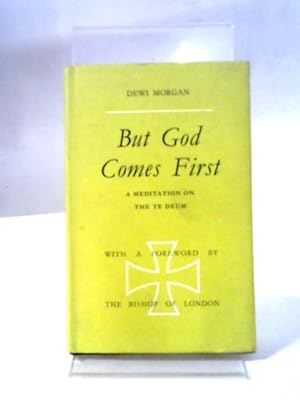 Immagine del venditore per But God Comes First venduto da World of Rare Books