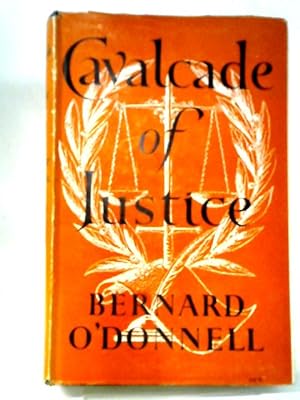 Bild des Verkufers fr Cavalcade of Justice zum Verkauf von World of Rare Books
