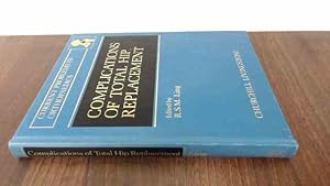 Bild des Verkufers fr Complications of Total Hip Replacement (Current Problems in Orthopedics) zum Verkauf von BoundlessBookstore