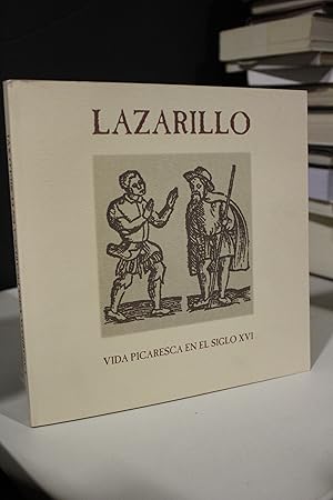 Lazarillo. Vida picaresca en el siglo XVI.- Diputación de Valladolid.