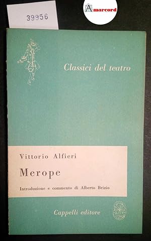 Alfieri Vittorio, Merope, Cappelli, 1954