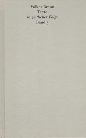 Immagine del venditore per Die Bhne / Verstreute Gedichte 1959-1968 / Lenins Tod / T. / Notate - Texte in zeitlicher Folge Band 3 venduto da Versandantiquariat Nussbaum