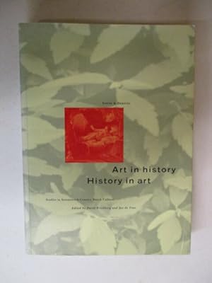 Seller image for Art in History/History in Art: Studies in Seventeenth Century Dutch Culture for sale by GREENSLEEVES BOOKS