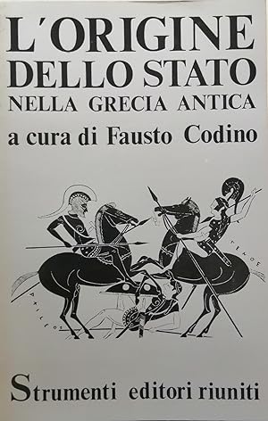 Image du vendeur pour L'ORIGINE DELLO STATO NELLA GRECIA ANTICA mis en vente par libreria minerva