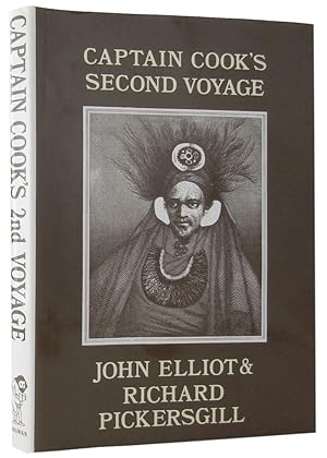 Seller image for CAPTAIN COOK'S SECOND VOYAGE: The Journals of Lieutenants Elliott and Pickersgill for sale by Kay Craddock - Antiquarian Bookseller