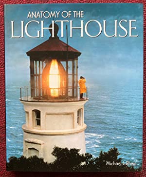 Seller image for ANATOMY OF THE LIGHTHOUSE. for sale by Graham York Rare Books ABA ILAB